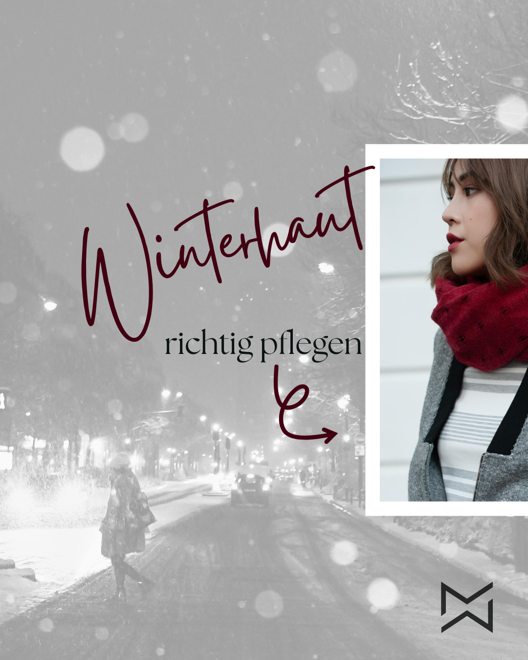 Winterhaut richtig pflegen