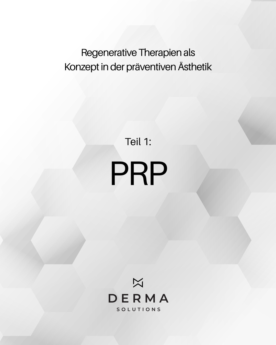 Regenerative Therapien als Konzept in der ästhetischen Therapie - Teil 1 PRP