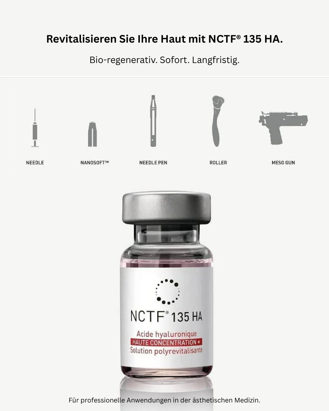 Revitalisieren Sie Ihre Haut mit NCTF® 135 HA.