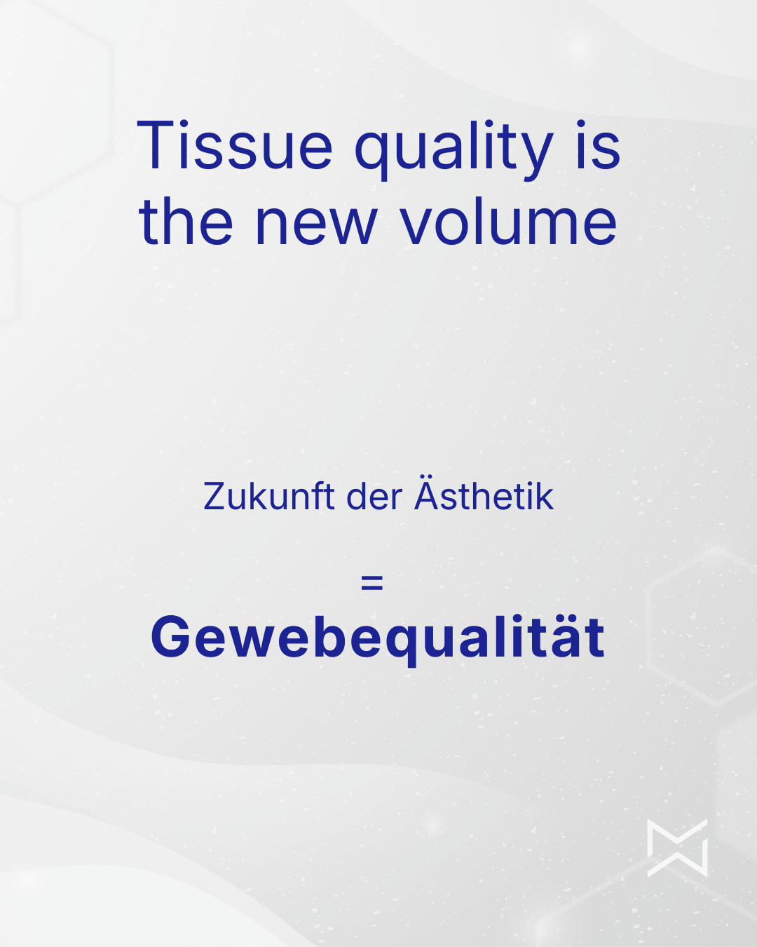 Zukunft der Ästhetik = Gewebequalität