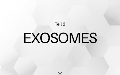 Regenerative Therapien in der präventiven Ästhetik – Teil 2 – Exosomen