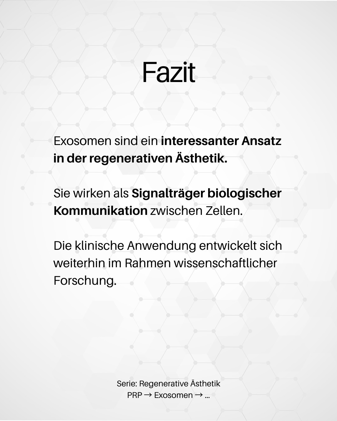 Fazit Exosomen